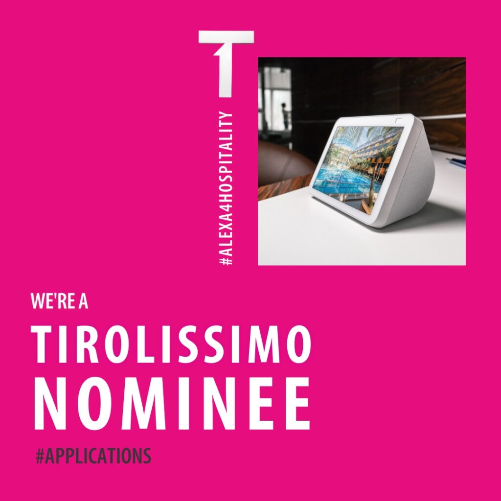 Wir sind nominiert beim Tirolissimo 2023 für die Kategorie Applications